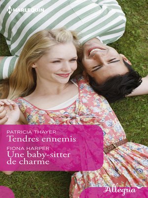 cover image of Tendres ennemis--Une babby-sitter de charme